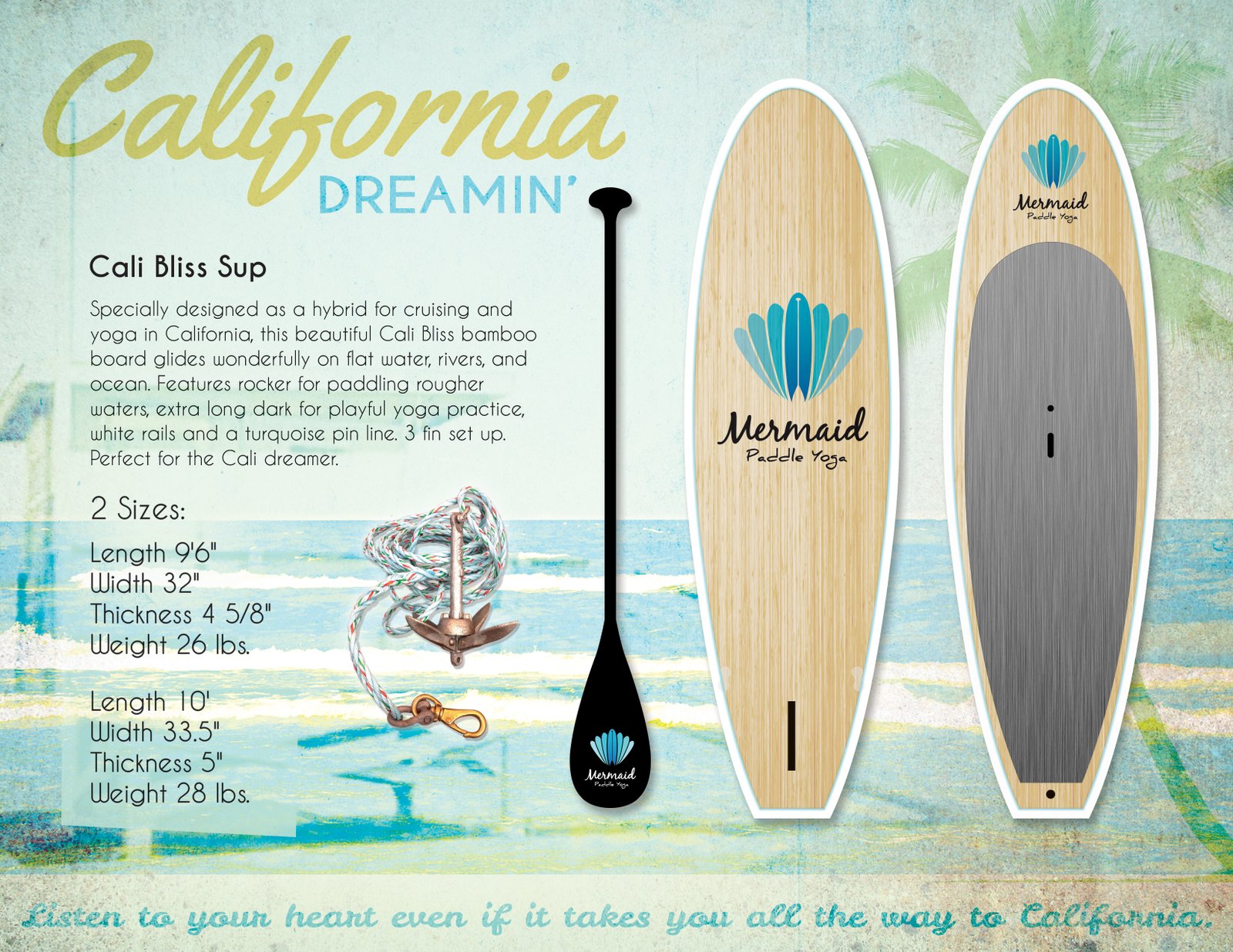 Cali Dreamin Stand up paddle board